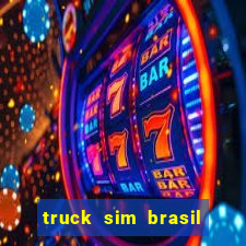 truck sim brasil dinheiro infinito